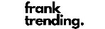 Frank Trending